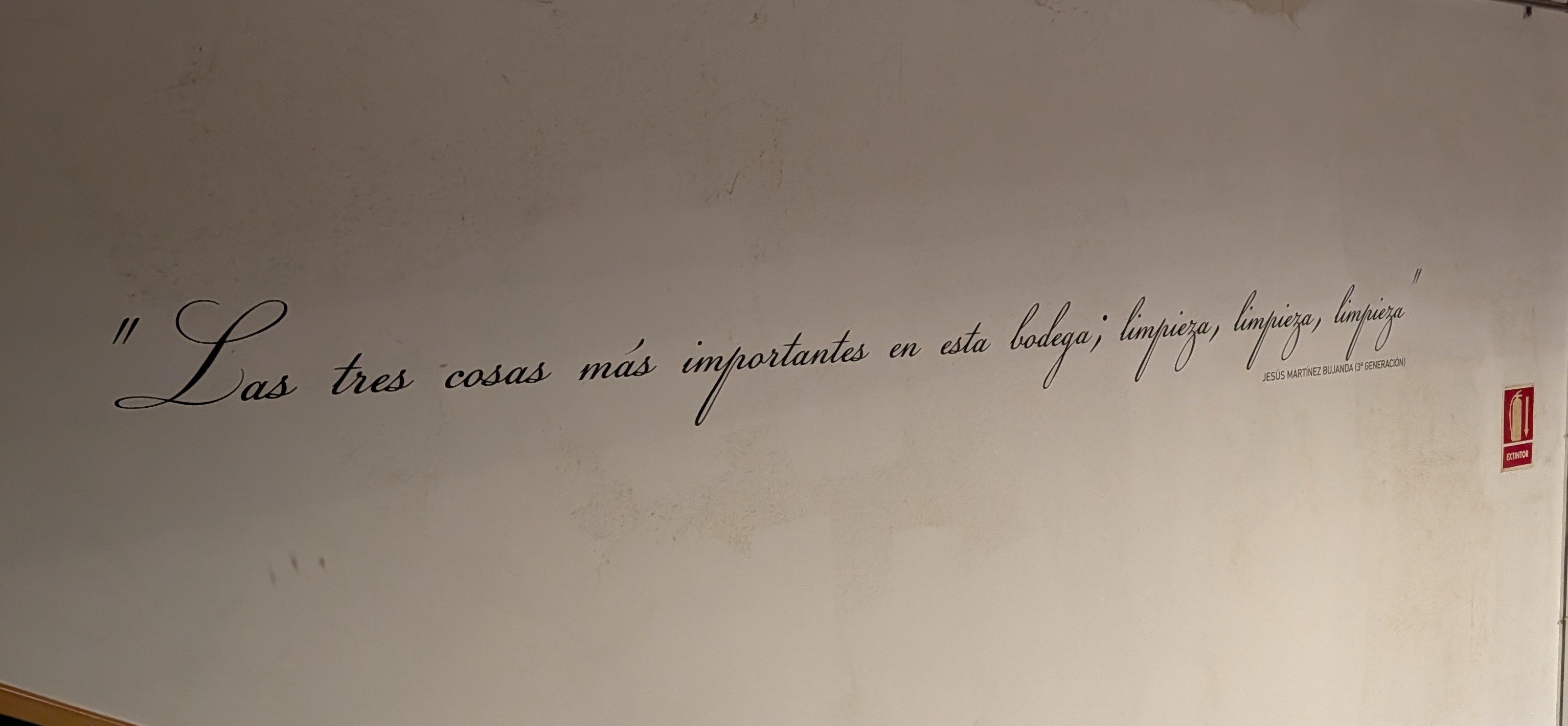 Motto on the wall at Bodegas Valdemar